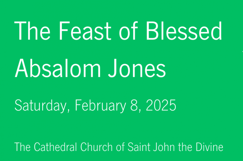 The Feast of Blessed Absalom Jones