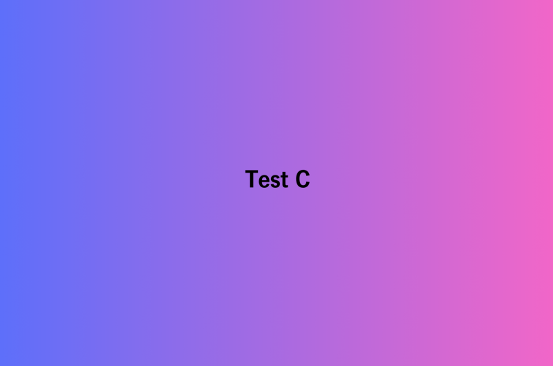 Test C