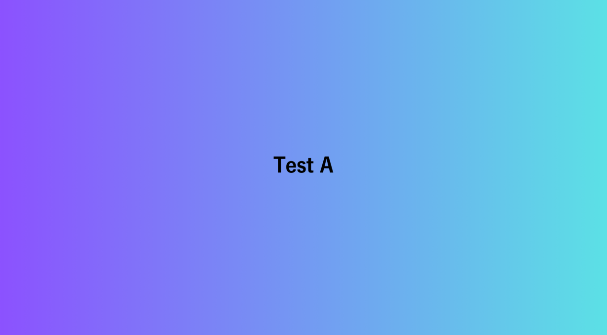 Test A