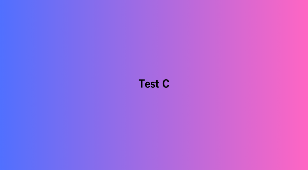 Test C