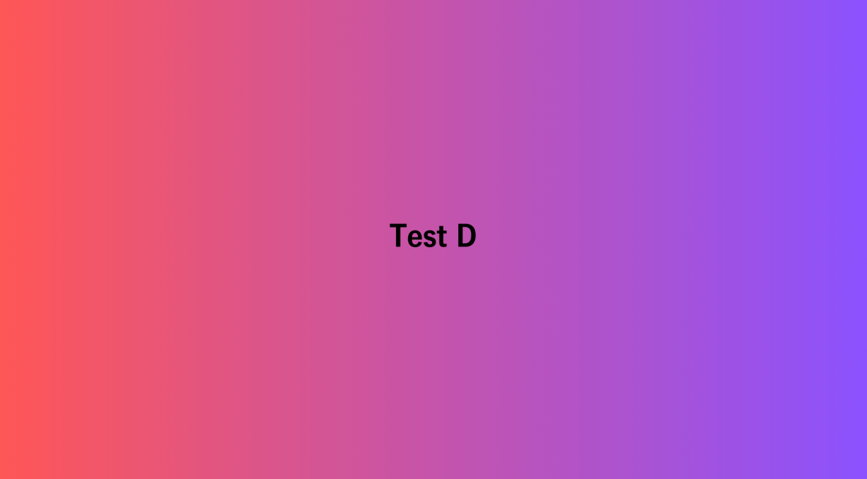 Test D