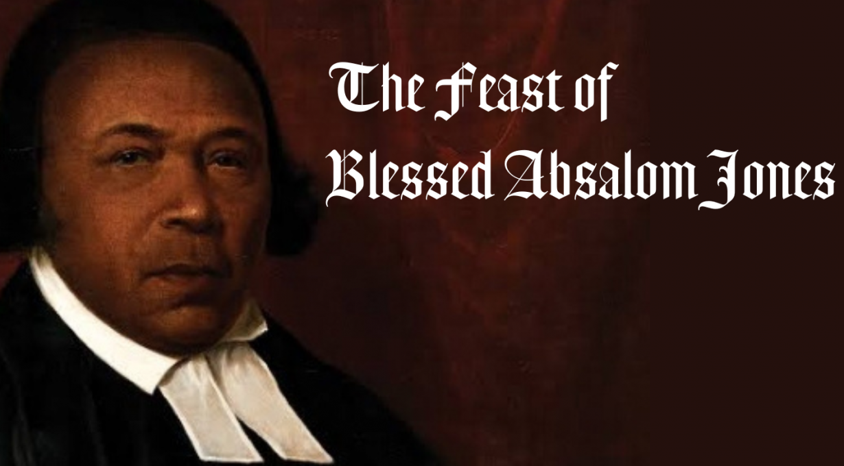 The Feast of Blessed Absalom Jones