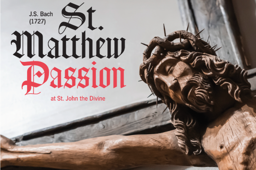 Bach’s St. Matthew Passion