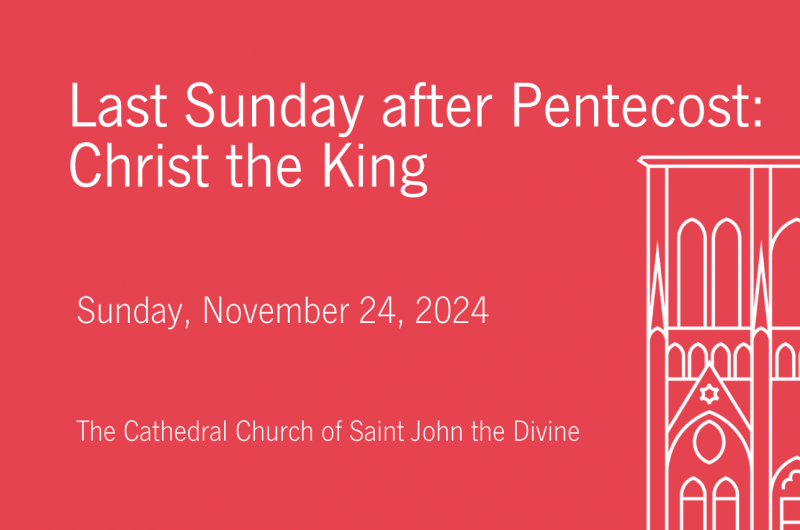 Last Sunday after Pentecost: Christ the King