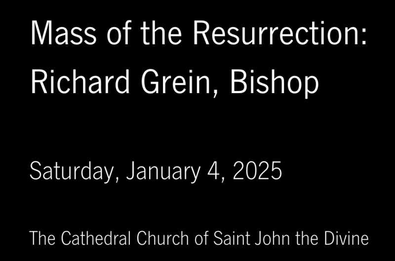 Mass of the Resurrection: Richard Frank Grein, Bishop