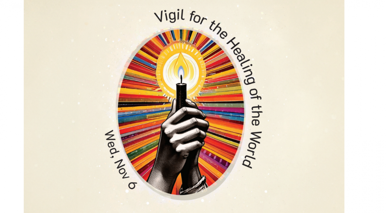 Vigil for the Healing of the World